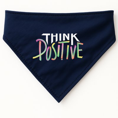 Think Positive Inspirational USA-Made Doggie Bandana