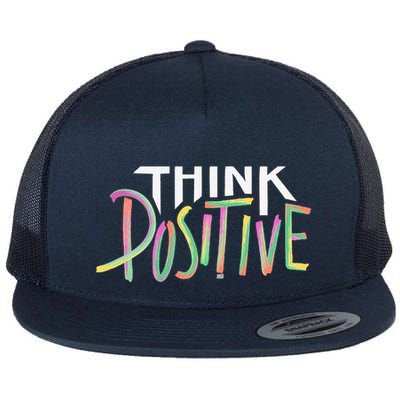 Think Positive Inspirational Flatbill Hat