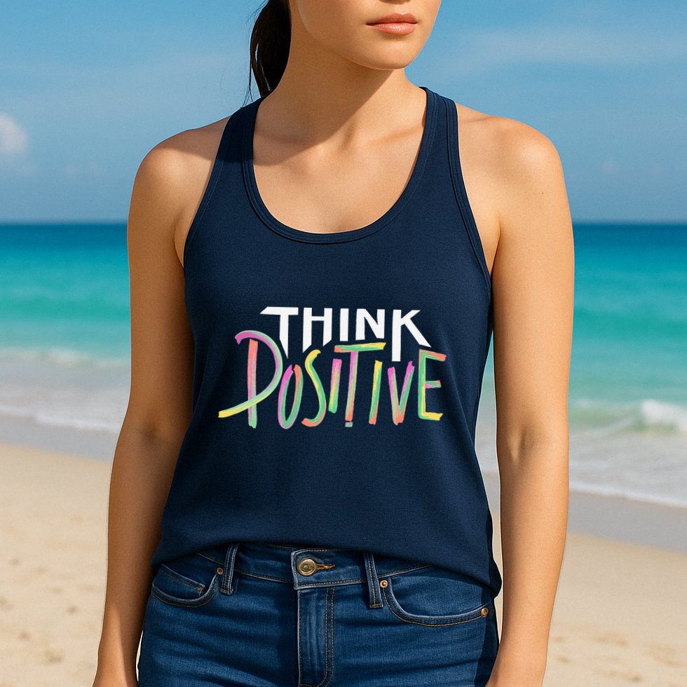 Think Positive Inspirational Womens Tank Top