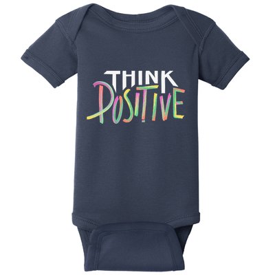 Think Positive Inspirational Baby Bodysuit