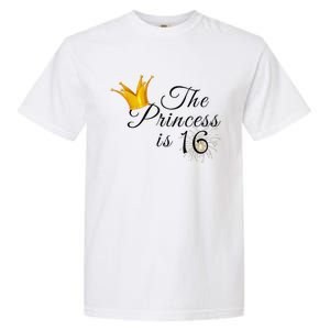 The Princes Is 16 Sweet Sixteen 16th Birthday Party Gifts Garment-Dyed Heavyweight T-Shirt