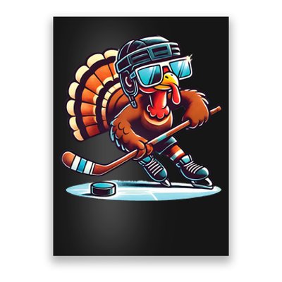 Turkey Playing Ice Hockey Happy Thanksgiving Turkey Day Poster