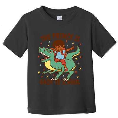 The Prince Is Back To School Dinosaur Dab Toddler T-Shirt