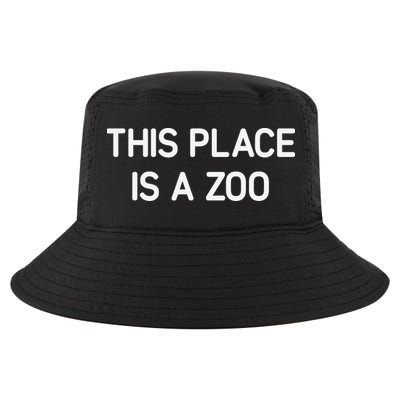This Place Is A Zoo Funny Jokes Sarcastic Cool Comfort Performance Bucket Hat