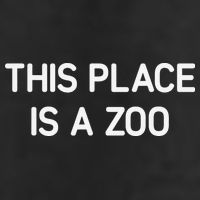 This Place Is A Zoo Funny Jokes Sarcastic Cool Comfort Performance Bucket Hat
