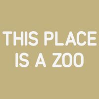 This Place Is A Zoo Funny Jokes Sarcastic T-Shirt