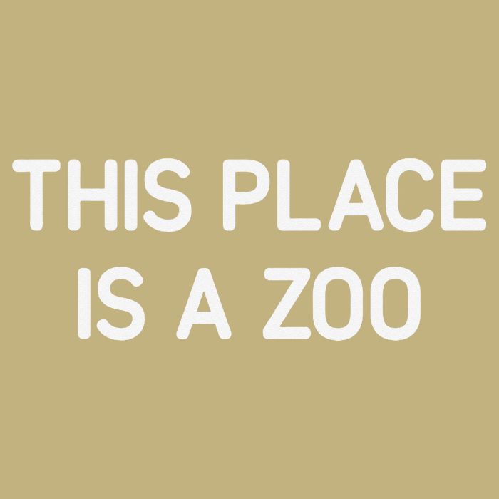 This Place Is A Zoo Funny Jokes Sarcastic T-Shirt
