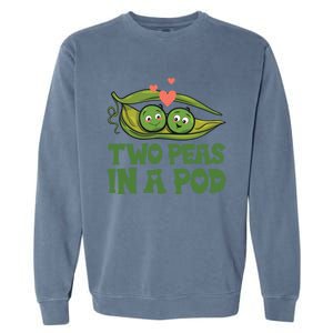 Two Peas In A Pod Valentines Day In Love Vegan Vegetables Gift Garment-Dyed Sweatshirt