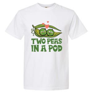 Two Peas In A Pod Valentines Day In Love Vegan Vegetables Gift Garment-Dyed Heavyweight T-Shirt