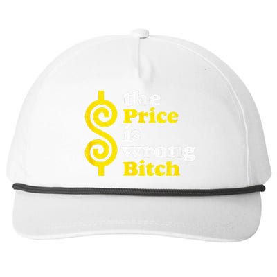 The price Is Wrong Bitch Snapback Five-Panel Rope Hat