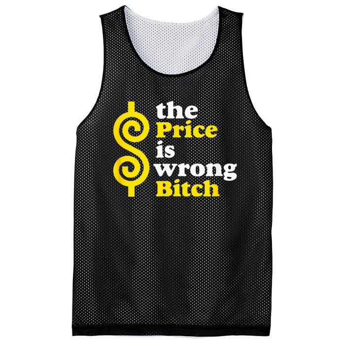 The price Is Wrong Bitch Mesh Reversible Basketball Jersey Tank