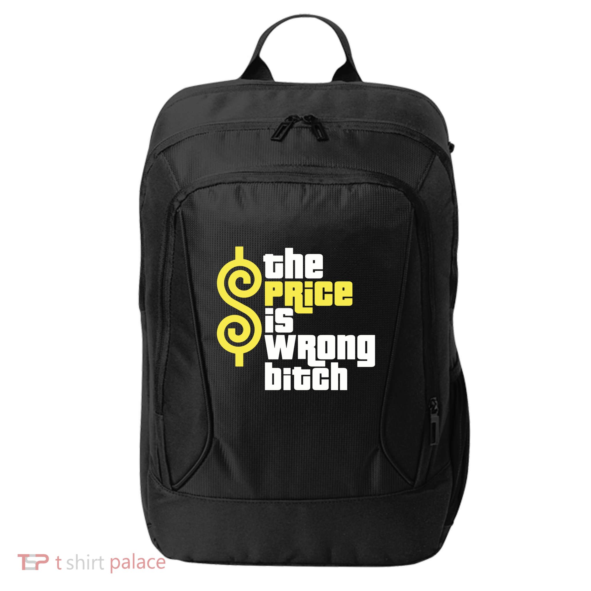 The Price Is Wrong Bitch City Backpack