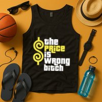 The Price Is Wrong Bitch Tank Top