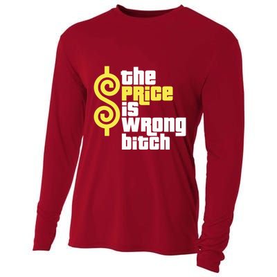 The Price Is Wrong Bitch Cooling Performance Long Sleeve Crew