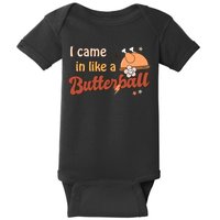 Thanksgiving Puns I Came In Like A Butterball Funny Turkey Baby Bodysuit