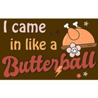 Thanksgiving Puns I Came In Like A Butterball Funny Turkey Bumper Sticker