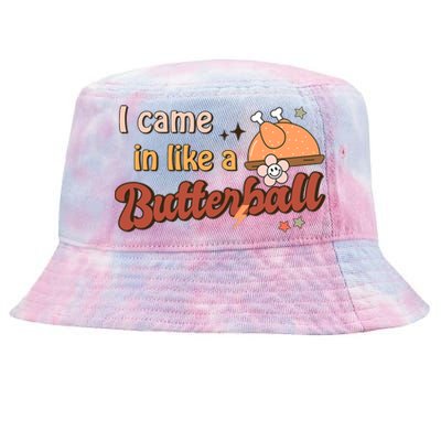 Thanksgiving Puns I Came In Like A Butterball Funny Turkey Tie-Dyed Bucket Hat