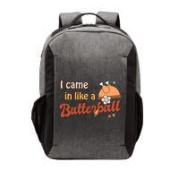 Thanksgiving Puns I Came In Like A Butterball Funny Turkey Vector Backpack