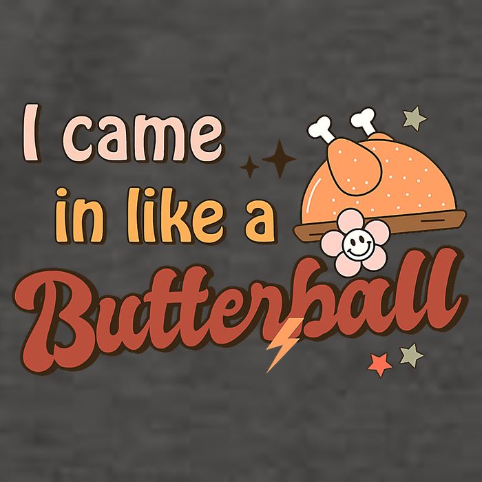 Thanksgiving Puns I Came In Like A Butterball Funny Turkey Vector Backpack