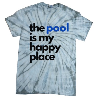 The Pool Is My Happy Place Summer Swimming Tie-Dye T-Shirt