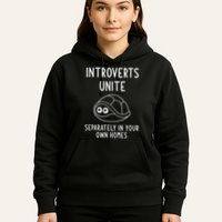 Turtle Pun Introverts Unite Funny Jokes Sarcastic Hoodie