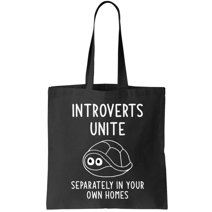 Turtle Pun Introverts Unite Funny Jokes Sarcastic Bag