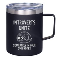Turtle Pun Introverts Unite Funny Jokes Sarcastic 12oz Stainless Steel Coffee Mug