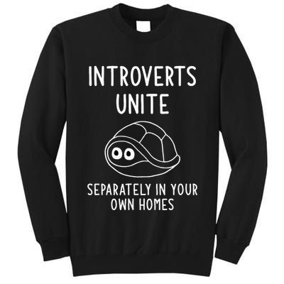 Turtle Pun Introverts Unite Funny Jokes Sarcastic Tall Sweatshirt