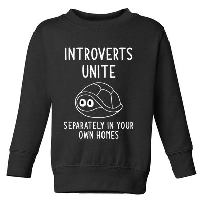 Turtle Pun Introverts Unite Funny Jokes Sarcastic Toddler Sweatshirt