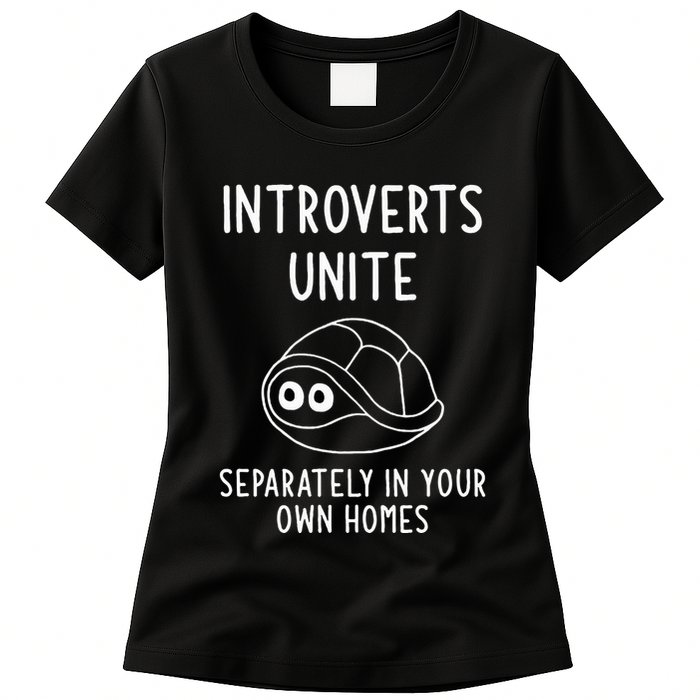 Turtle Pun Introverts Unite Funny Jokes Sarcastic Womens T-Shirt