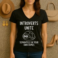 Turtle Pun Introverts Unite Funny Jokes Sarcastic Women's V-Neck T-Shirt