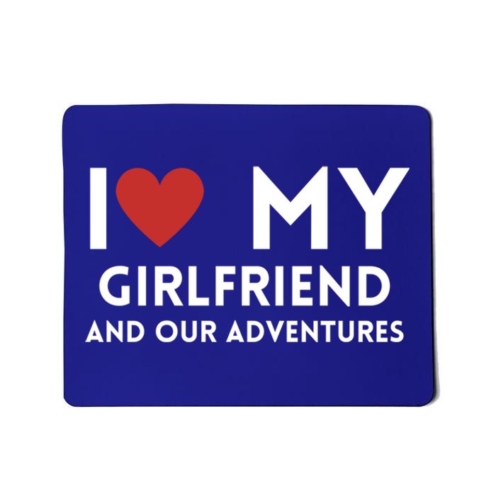 Travel Partners I Love My Friend And Our Adventures Gift Mousepad