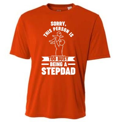 This Person Is Too Busy Being A Stepdad Stepdad Great Gift Cooling Performance Crew T-Shirt