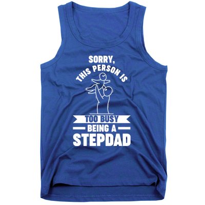 This Person Is Too Busy Being A Stepdad Stepdad Great Gift Tank Top