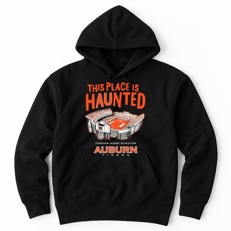 This Place Is Haunted Jordan Hare Stadium Football Team Lover Hoodie