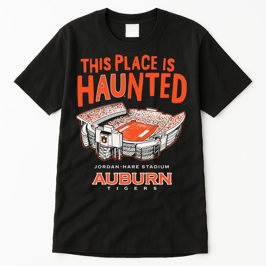 This Place Is Haunted Jordan Hare Stadium Football Team Lover Tall T-Shirt