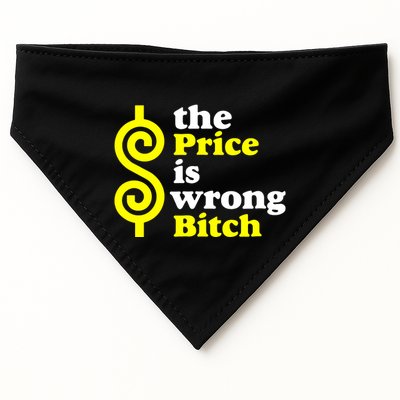 The Price Is Wrong Bitch USA-Made Doggie Bandana