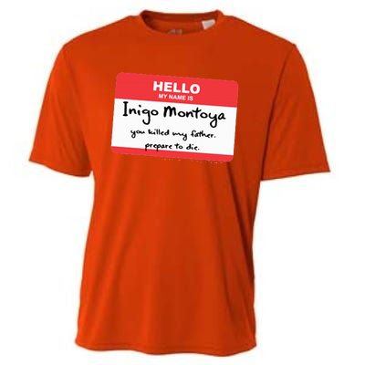 The Princess Inigo Montoya Name Tag Cooling Performance Crew T-Shirt