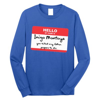 The Princess Inigo Montoya Name Tag Long Sleeve Shirt