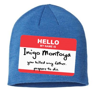 The Princess Inigo Montoya Name Tag Sustainable Beanie