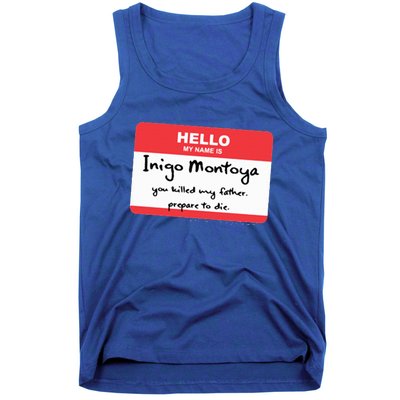 The Princess Inigo Montoya Name Tag Tank Top