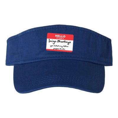 The Princess Inigo Montoya Name Tag Valucap Bio-Washed Visor