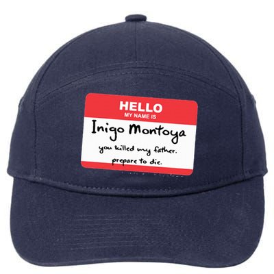 The Princess Inigo Montoya Name Tag 7-Panel Snapback Hat