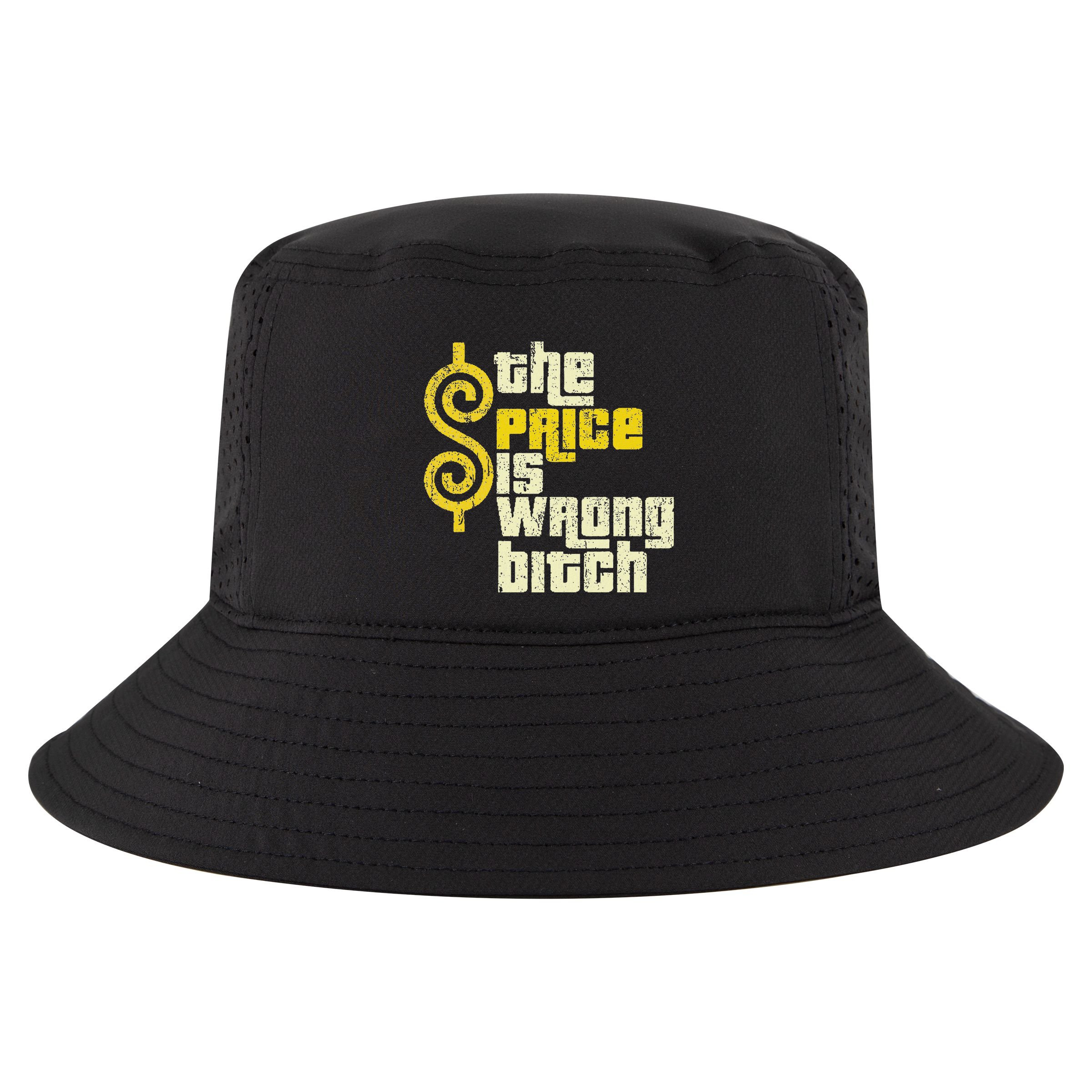 The Price Is Wrong Bitch Funny Humor Cool Comfort Performance Bucket Hat