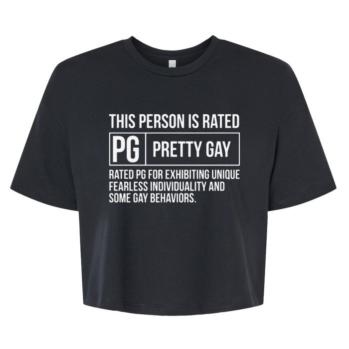 This Person Is Rated Pg Pretty Gay Funny Lgbt Joke Bella+Canvas Jersey Crop Tee