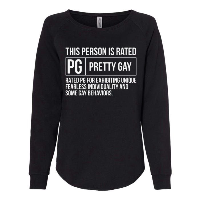 This Person Is Rated Pg Pretty Gay Funny Lgbt Joke Womens California Wash Sweatshirt