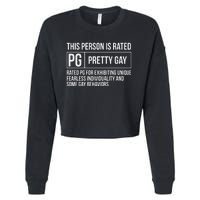 This Person Is Rated Pg Pretty Gay Funny Lgbt Joke Cropped Pullover Crew