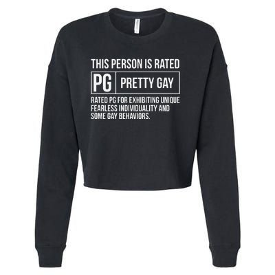 This Person Is Rated Pg Pretty Gay Funny Lgbt Joke Cropped Pullover Crew