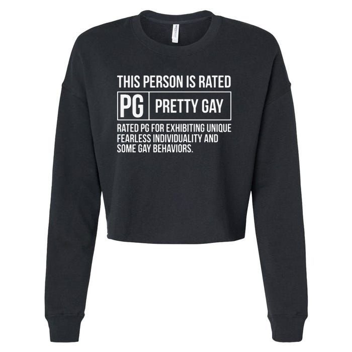 This Person Is Rated Pg Pretty Gay Funny Lgbt Joke Cropped Pullover Crew