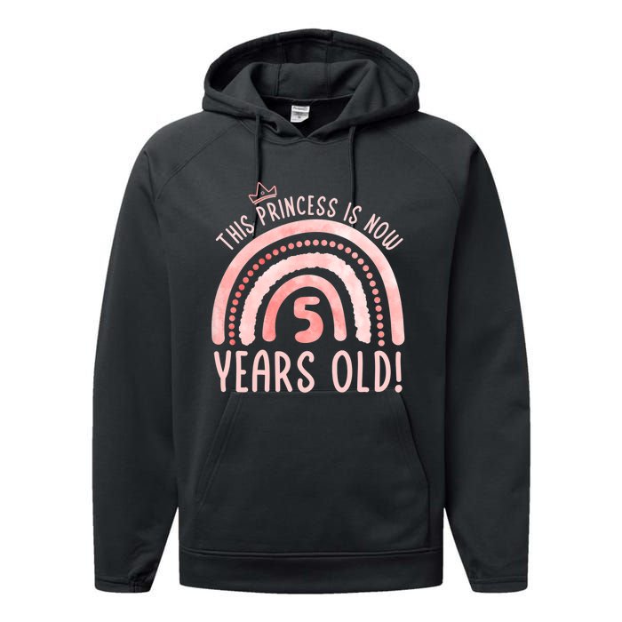  This Princess is 5 Years Old! 5th Birthday Fifth Birthday Performance Fleece Hoodie